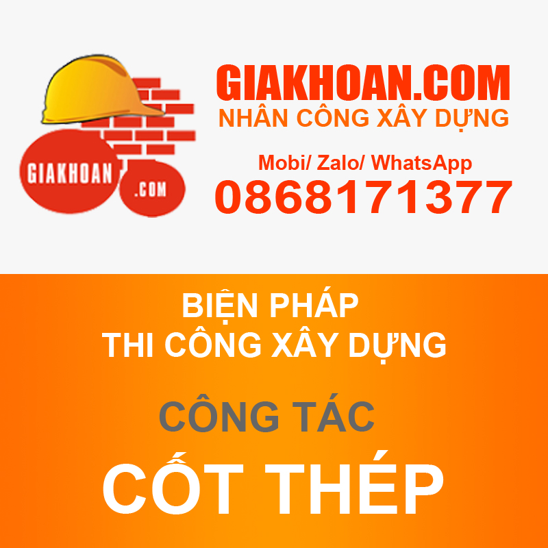 Biện pháp thi công lắp dựng cốt thép công trình xây dựng